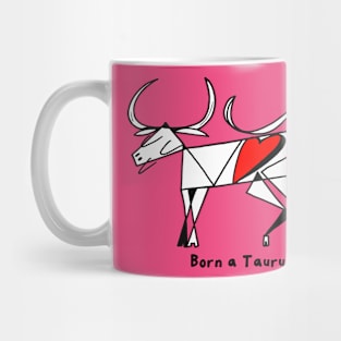 Born a Taurus by Pollux Mug